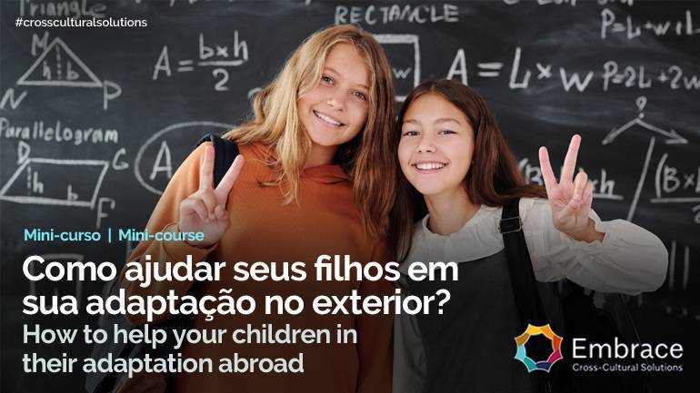 Mini-course: How to help your children in their adaptation abroad.